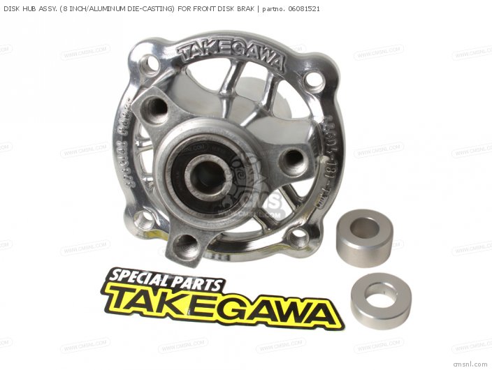 Takegawa DISK HUB ASSY. (8 INCH/ALUMINUM DIE-CASTING) FOR FRONT DISK BRAK 06081521