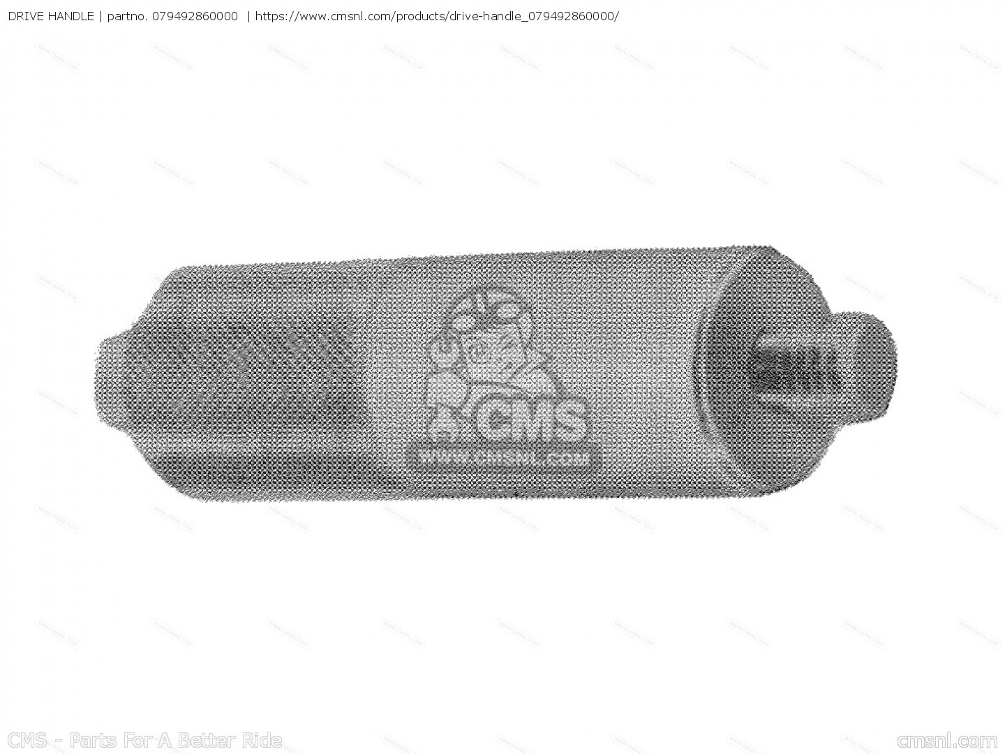 079492860000 Drive Handle Honda buy the 079492860000 at CMSNL