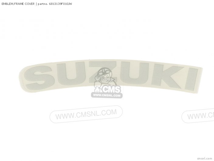 Suzuki EMBLEM,FRAME COVER 6813139F010JW Suzuki EMBLEM,FRAME COVER 6813139F010JW
