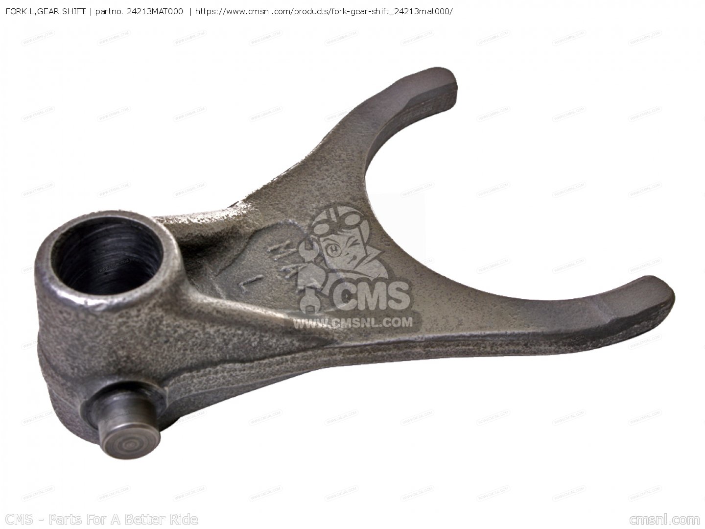 24213MAT000 Fork L,gear Shift Honda buy the 24213MAT000 at CMSNL