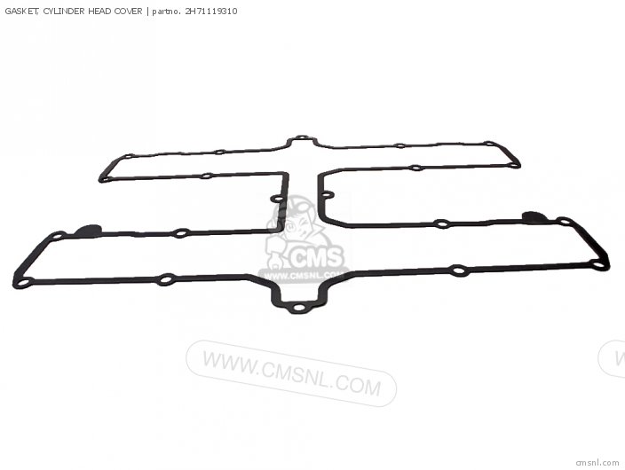 2H71119310 Gasket, Cylinder Head Cover (nas) Yamaha buy the 2H7