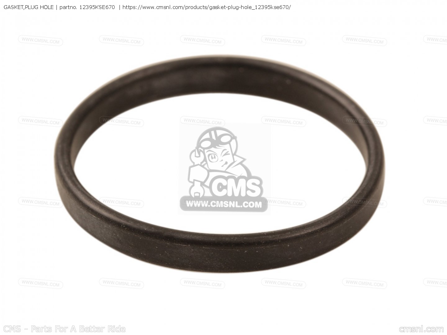 12395KSE670 Gasket,plug Hole (nas) Honda buy the 12395KSE670 at CMSNL