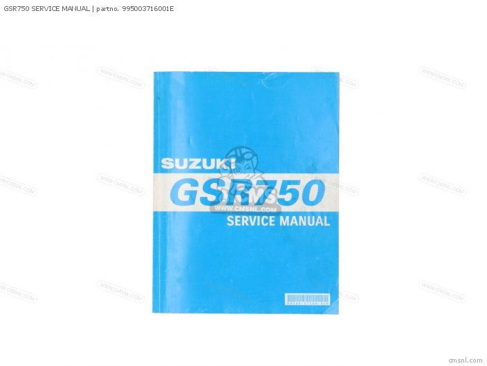 GSR750 SERVICE MANUAL