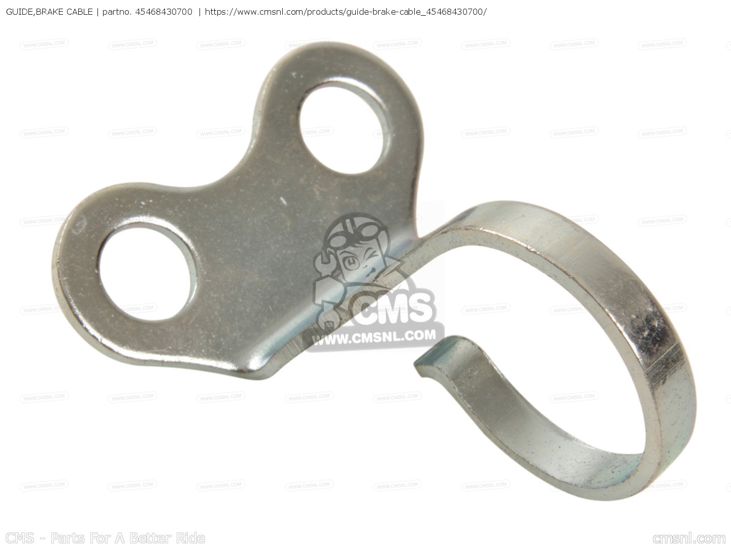 45468430700 Guide,brake Cable Honda buy the 45468430700 at CMSNL