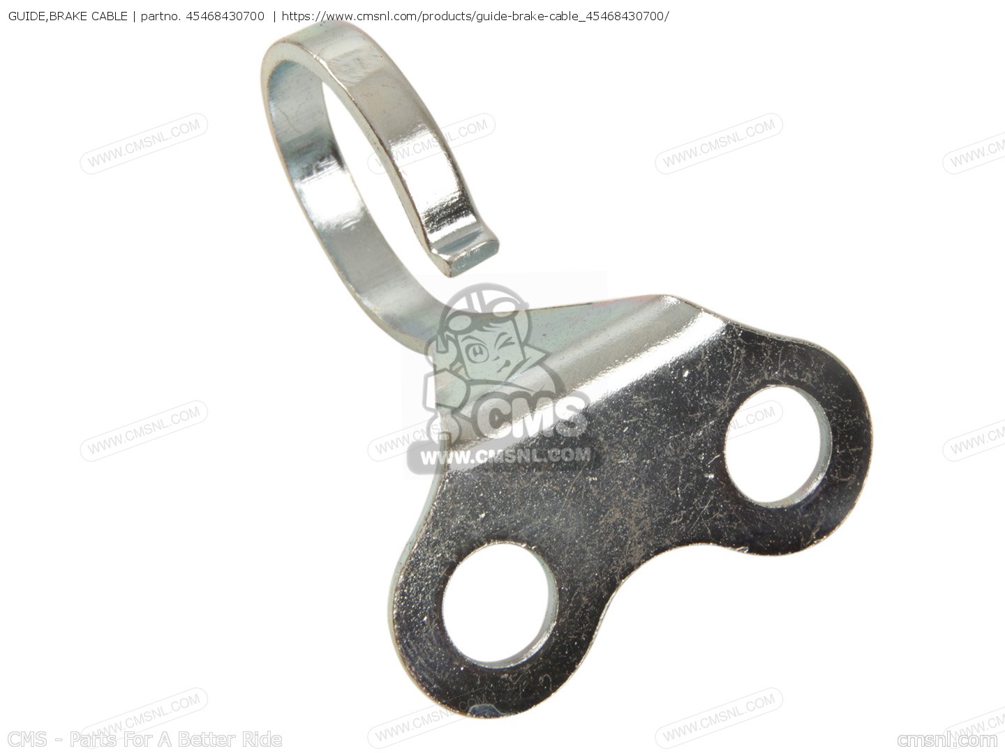 45468430700 Guide,brake Cable Honda buy the 45468430700 at CMSNL