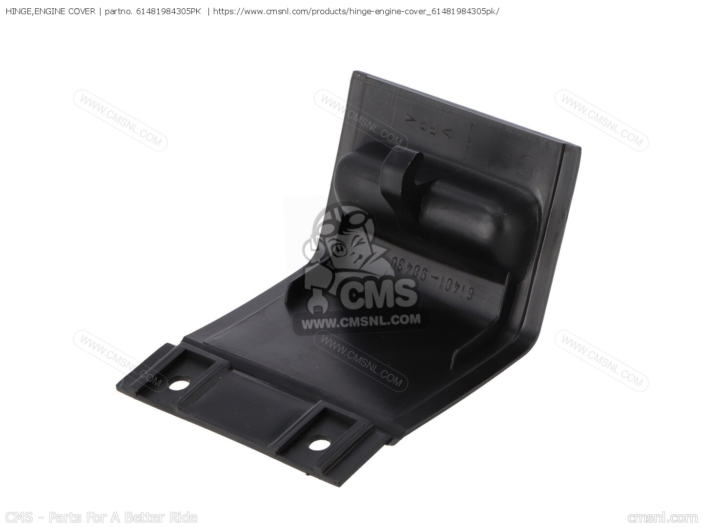 61481984305PK: Hinge,engine Cover Suzuki - buy the 61481-98430-5PK at CMSNL