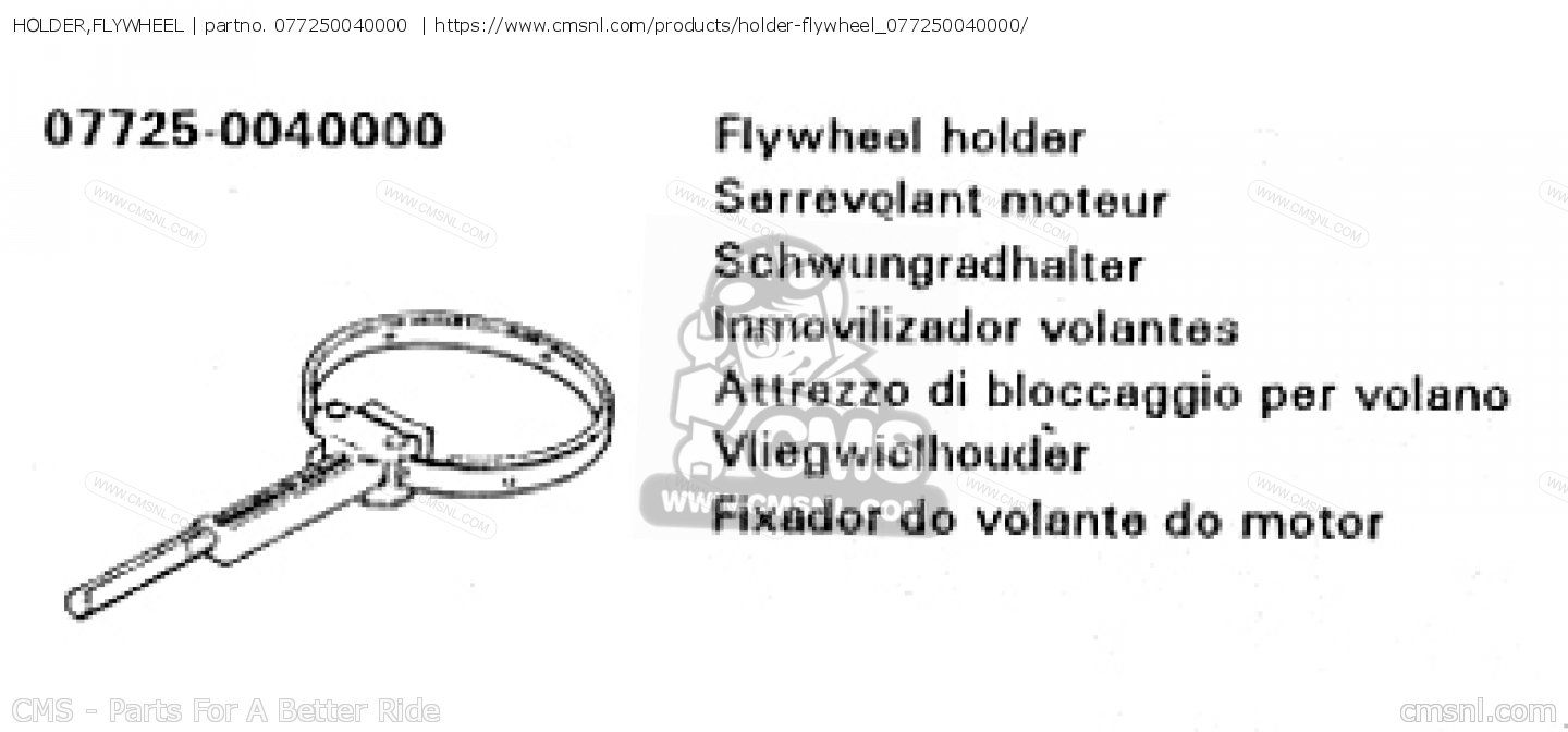 077250040000 Holder,flywheel Honda buy the 077250040000 at CMSNL