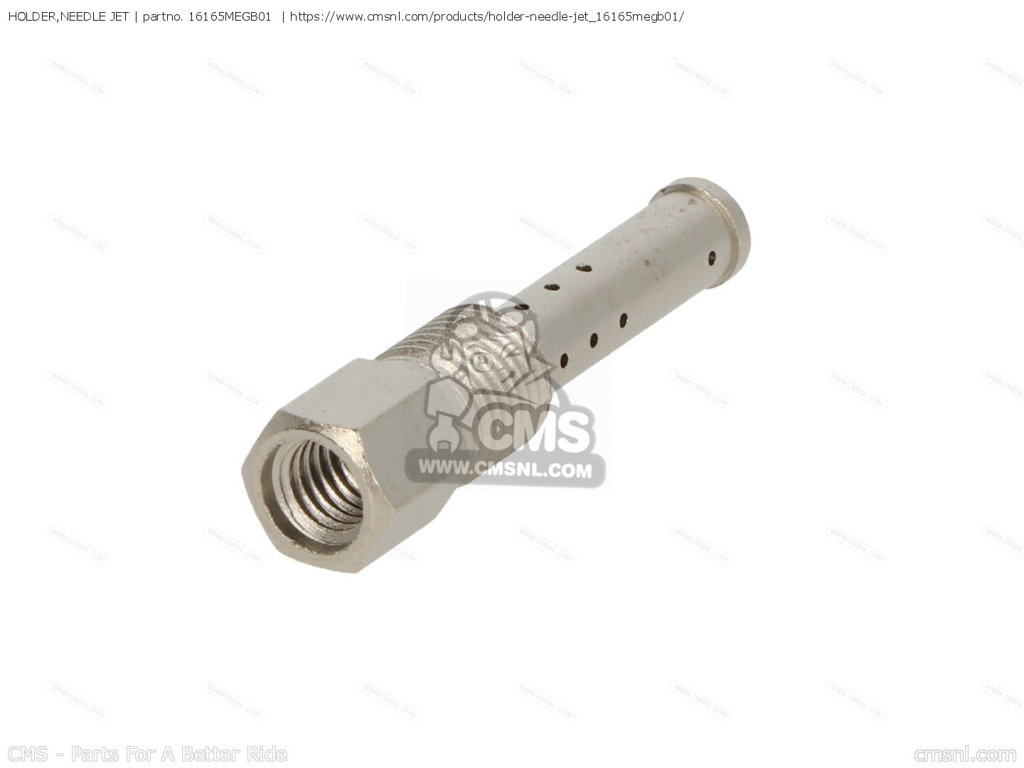 16165MEGB01 Holder,needle Jet Honda buy the 16165MEGB01 at CMSNL
