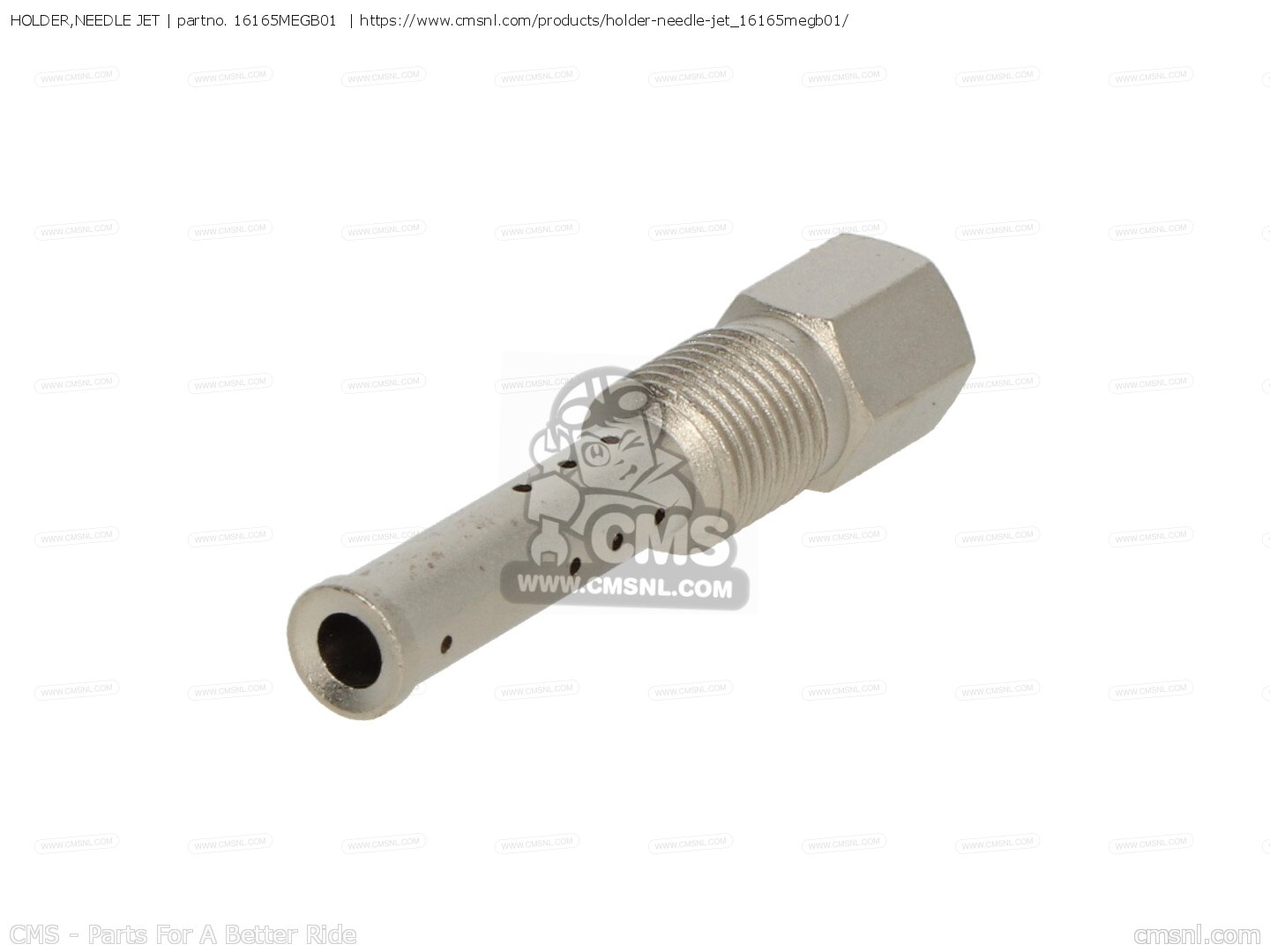 16165MEGB01 Holder,needle Jet Honda buy the 16165MEGB01 at CMSNL