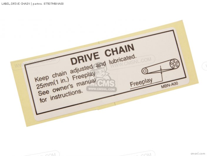 Honda LABEL,DRIVE CHAIN 87507MBNA00 Honda LABEL,DRIVE CHAIN 87507MBNA00