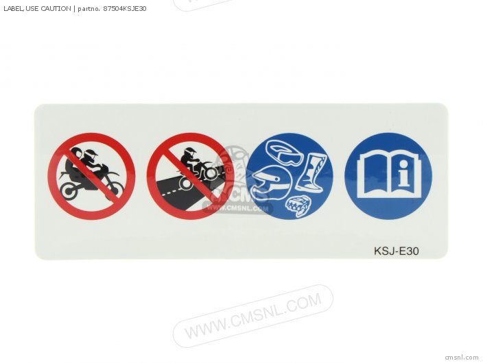 Honda LABEL,USE CAUTION 87504KSJE30