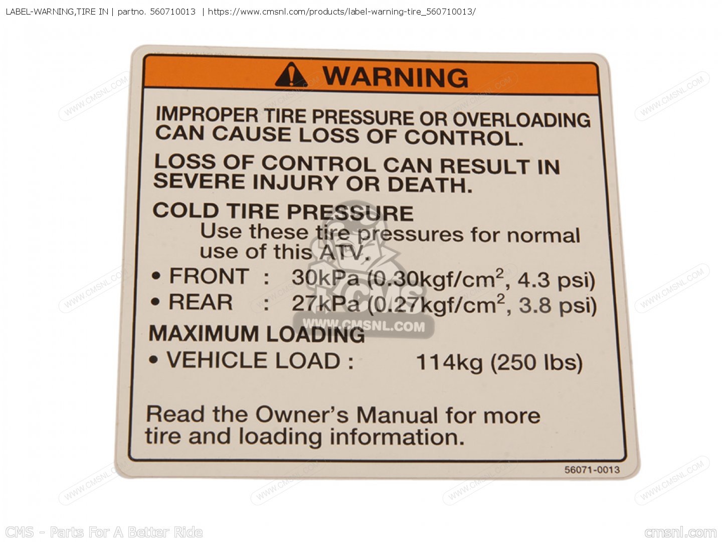 560710013: LABEL-WARNING,TIRE IN Kawasaki - buy the 56071-0013 at CMSNL