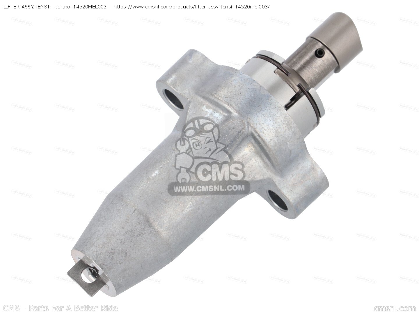 14520MEL003: LIFTER ASSY,TENSI Honda - buy the 14520-MEL-003 at CMSNL