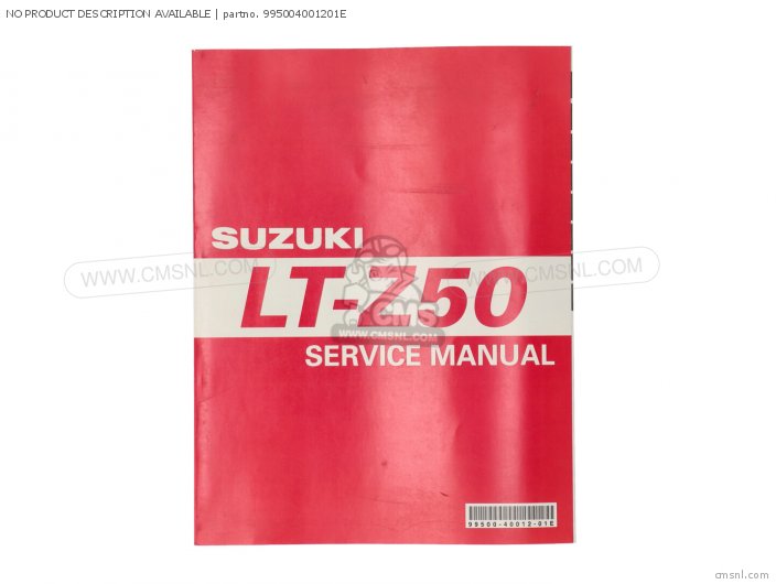 Suzuki LT-Z50 SERVICE MANUAL 995004001201E