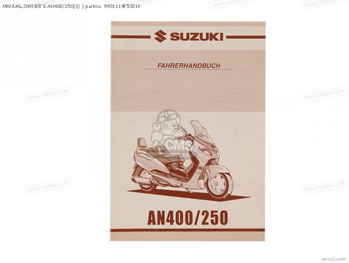 Suzuki MANUAL,OWNERS AN400/250(1) 9901114F5301K