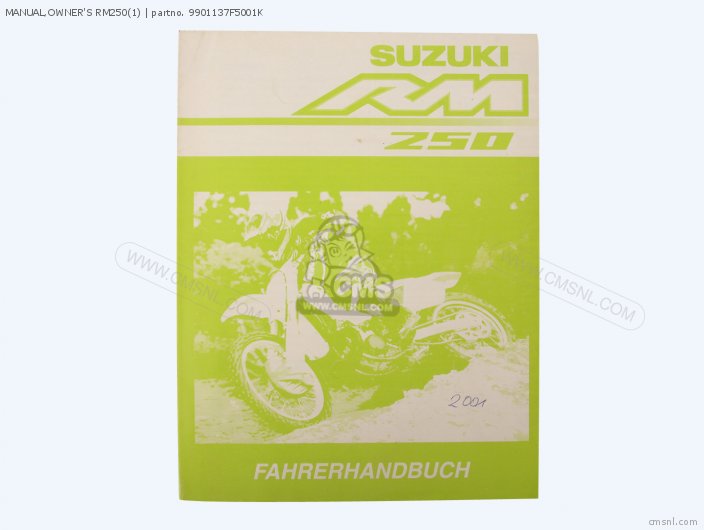 Suzuki MANUAL,OWNERS RM250(1) 9901137F5001K