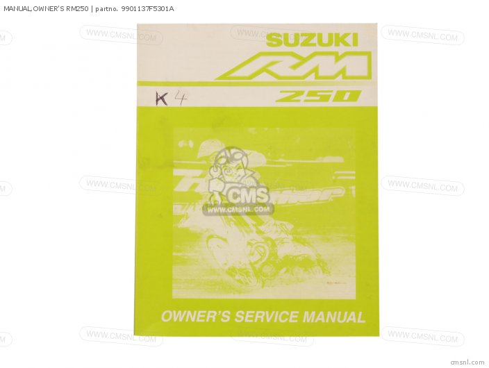 Suzuki MANUAL,OWNERS RM250 9901137F5301A