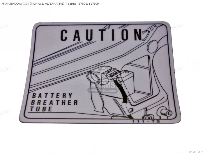 Honda MARK,BAT.CAUTION (NON O.E. ALTERNATIVE) 87506111750P