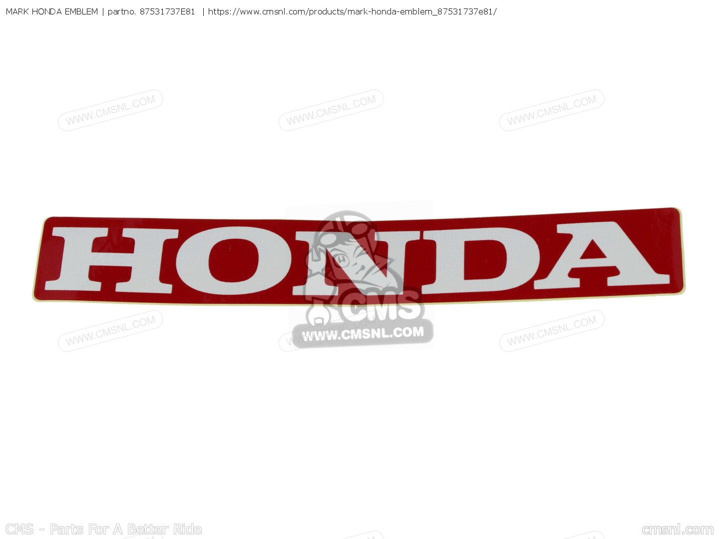 87531737E81 Mark Honda Emblem Honda buy the 87531737E81 at CMSNL