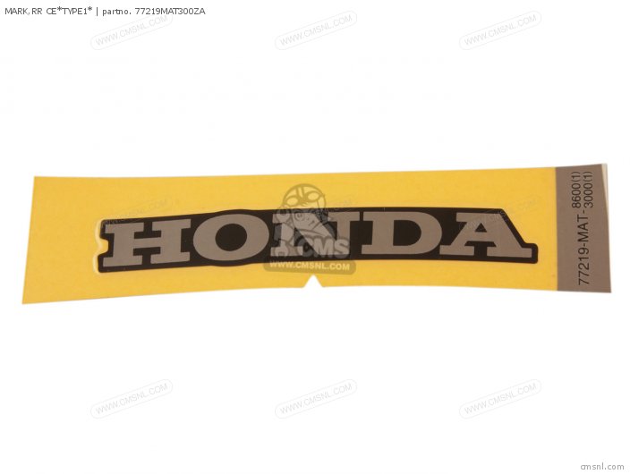 Honda MARK,RR CE*TYPE1* 77219MAT300ZA