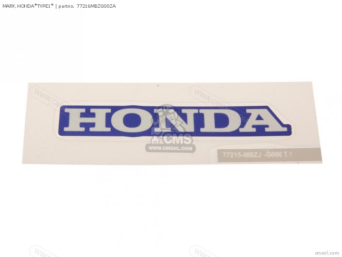77216MBZG00ZA: Mark,honda*type1* Honda - buy the 77216-MBZ-G00ZA at CMSNL