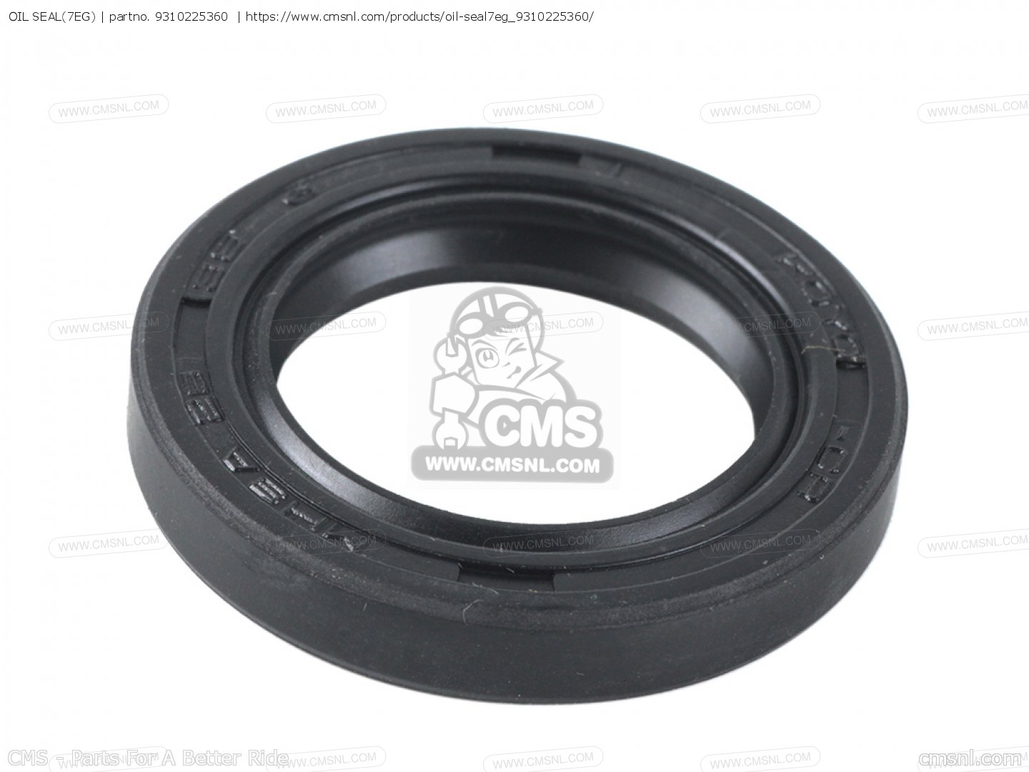 9310225360: Oil Seal(7eg) Yamaha - buy the 93102-25360 at CMSNL