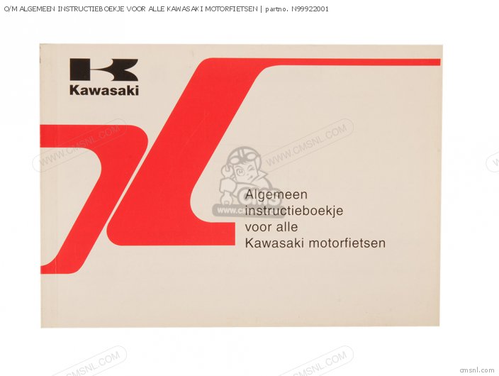 Kawasaki O/M ALGEMEEN INSTRUCTIEBOEKJE VOOR ALLE KAWASAKI MOTORFIETSEN N99922001