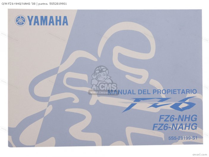 Yamaha O/M FZ6-NHG/NAHG '08 5S528199S1