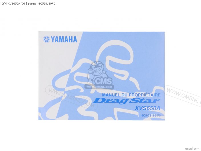 Yamaha O/M XVS650A 06 4C528199F0