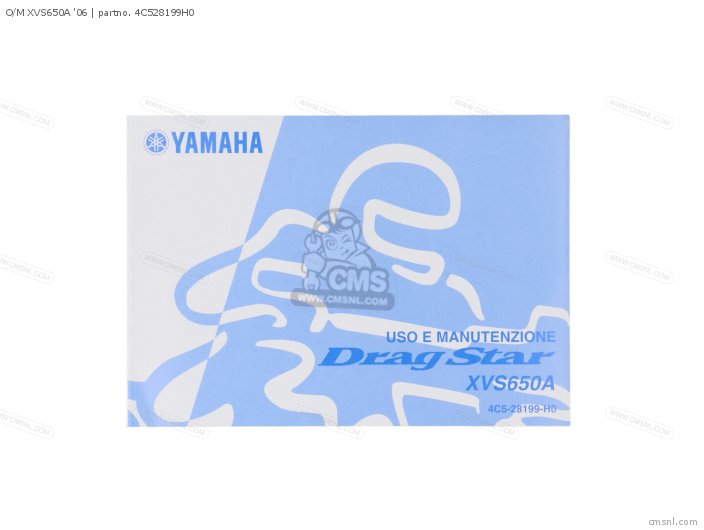 Yamaha O/M XVS650A 06 4C528199H0