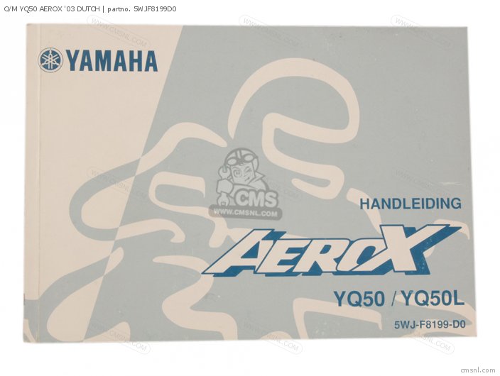 Yamaha O/M YQ50 AEROX 03 DUTCH 5WJF8199D0