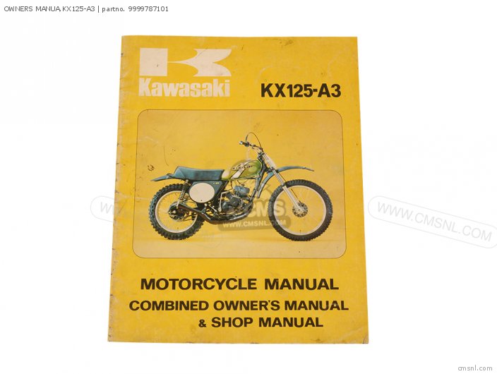 Kawasaki OWNERS MANUA,KX125-A3 9999787101