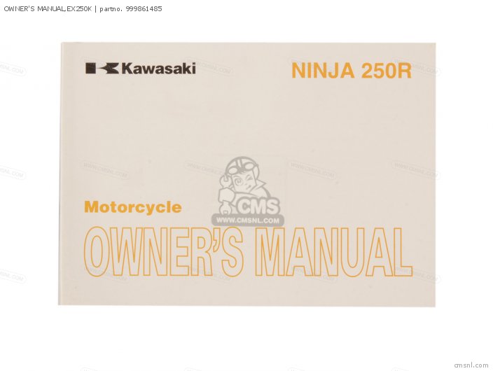 Kawasaki OWNER'S MANUAL,EX250K 999861485 Kawasaki OWNER'S MANUAL,EX250K 999861485