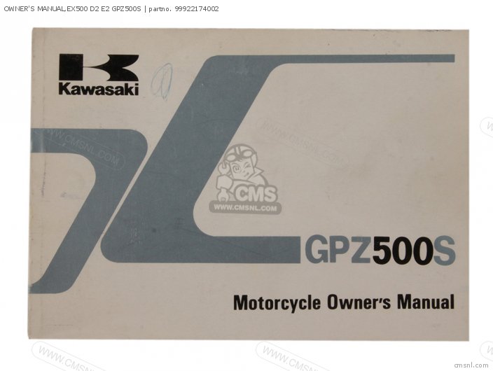 Kawasaki OWNERS MANUAL,EX500 D2 E2 GPZ500S 99922174002