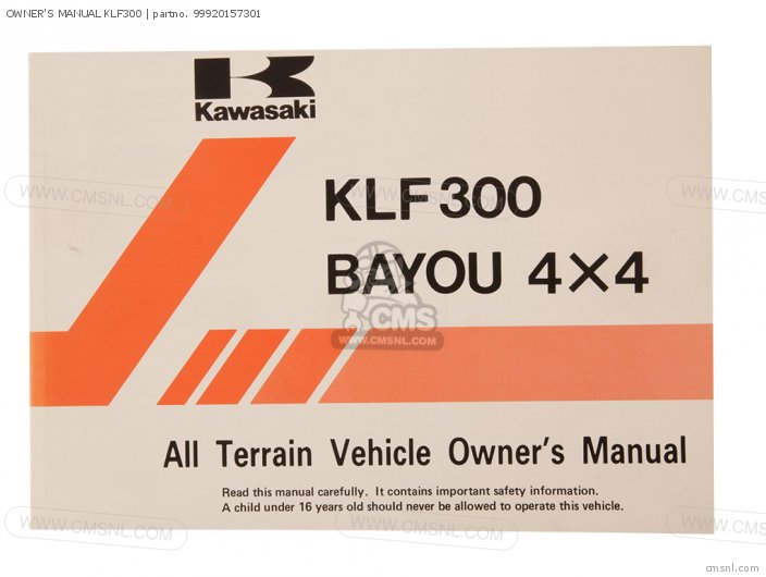 Kawasaki OWNERS MANUAL KLF300 99920157301