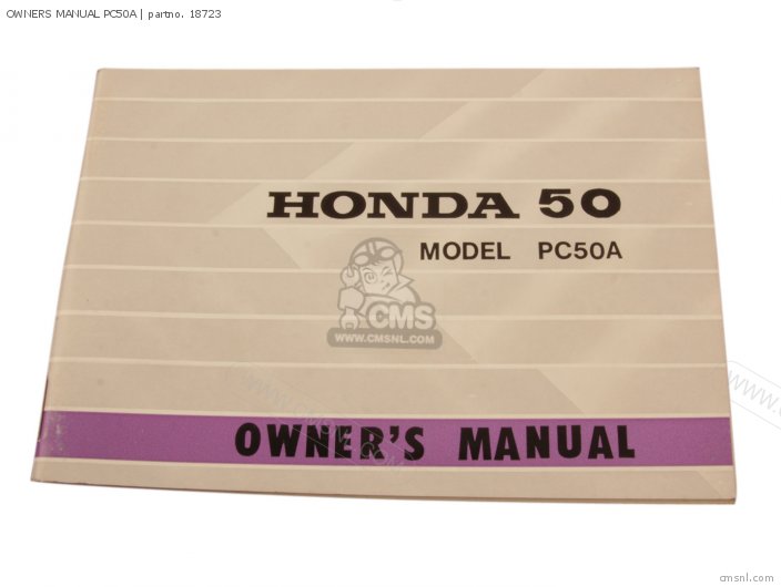 Honda OWNERS MANUAL PC50A 18723 Honda OWNERS MANUAL PC50A 18723
