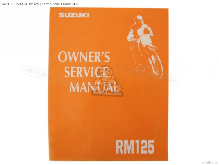 Suzuki OWNERS MANUAL RM125 9901143D5101A