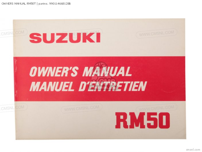 Suzuki OWNERS MANUAL RM50T 990114668128B Suzuki OWNERS MANUAL RM50T 990114668128B