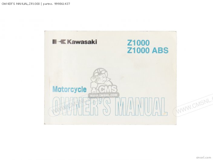 Kawasaki OWNER'S MANUAL,ZR1000 999861437 Kawasaki OWNER'S MANUAL,ZR1000 999861437