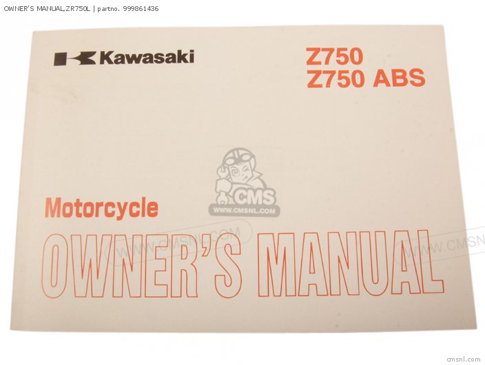 Kawasaki OWNER'S MANUAL,ZR750L 999861436 Kawasaki OWNER'S MANUAL,ZR750L 999861436