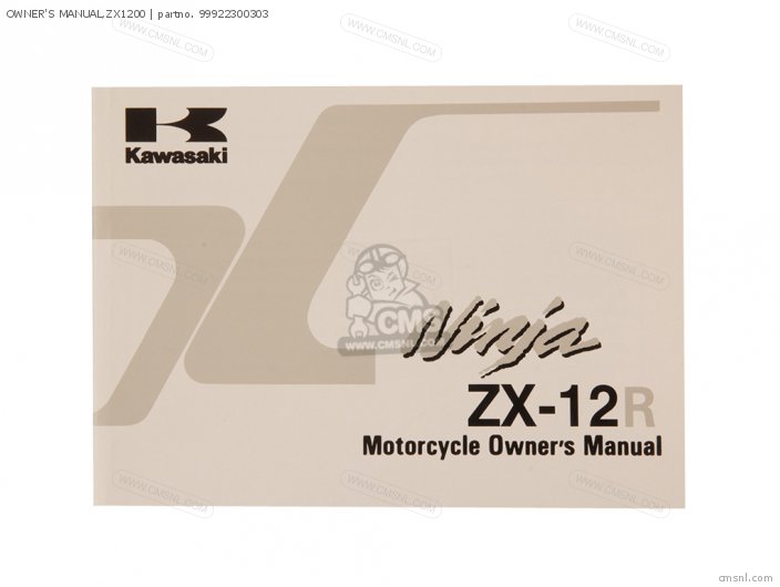 Kawasaki OWNERS MANUAL,ZX1200 99922300303