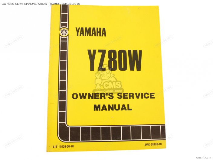 Yamaha OWNERS SERV. MANUAL YZ80W 3MK2819910