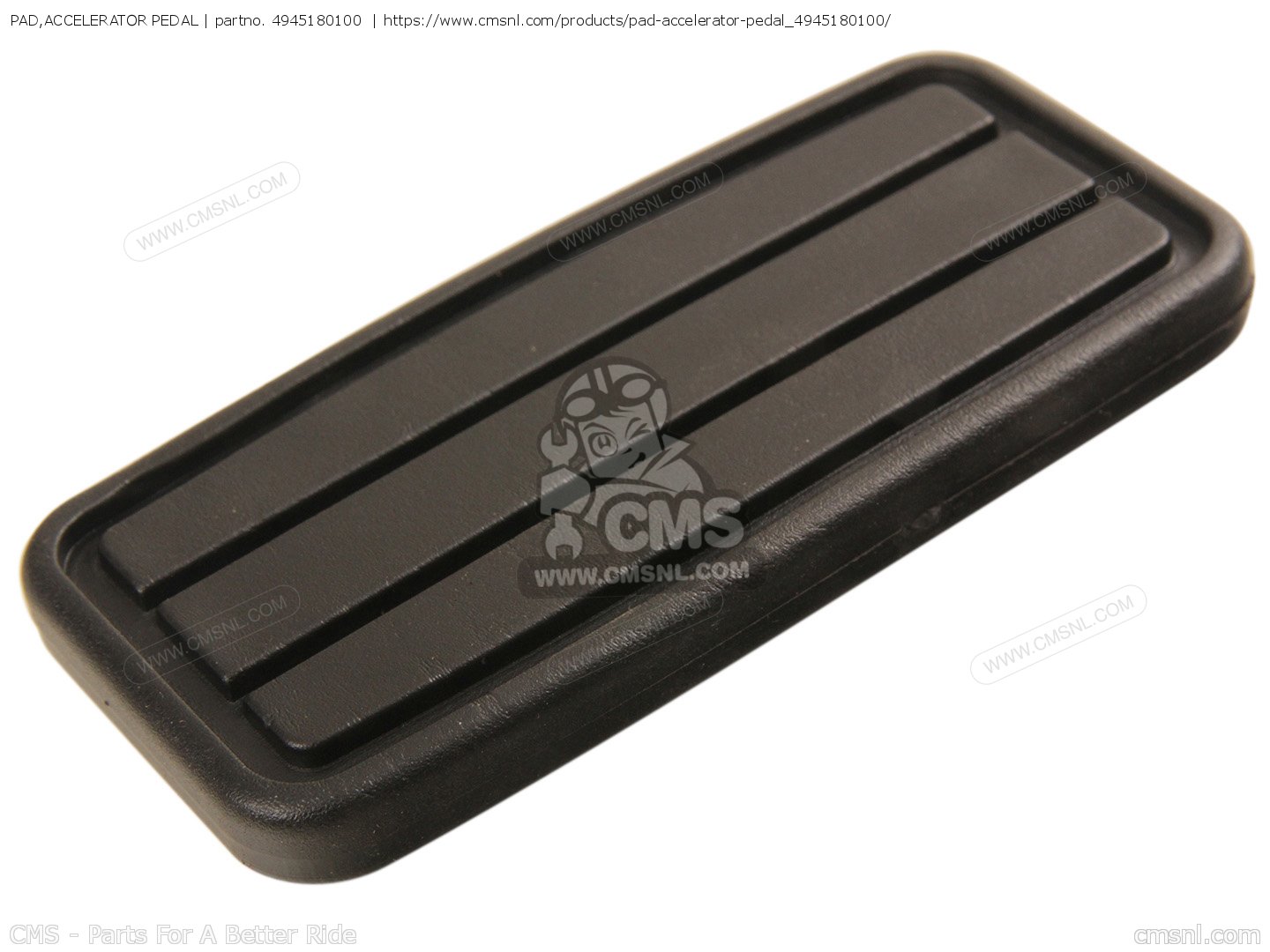 4945180100 Pad,accelerator Pedal Suzuki buy the 4945180100 at CMSNL