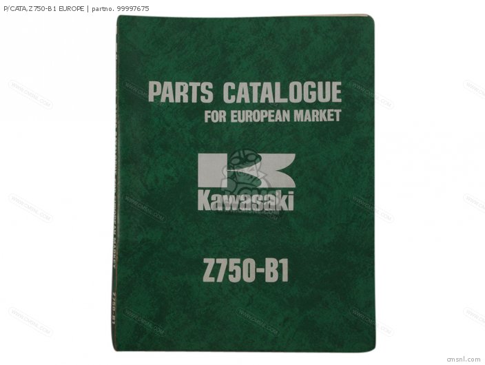 Kawasaki P/CATA,Z750-B1 EUROPE 99997675