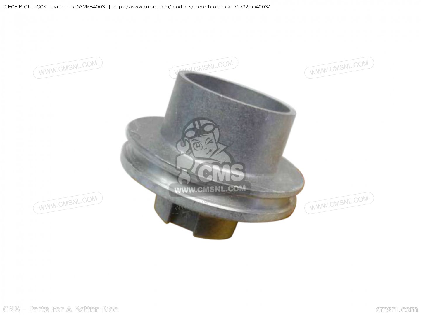 51532MB4003: PIECE B,OIL LOCK Honda - buy the 51532-MB4-003 at CMSNL