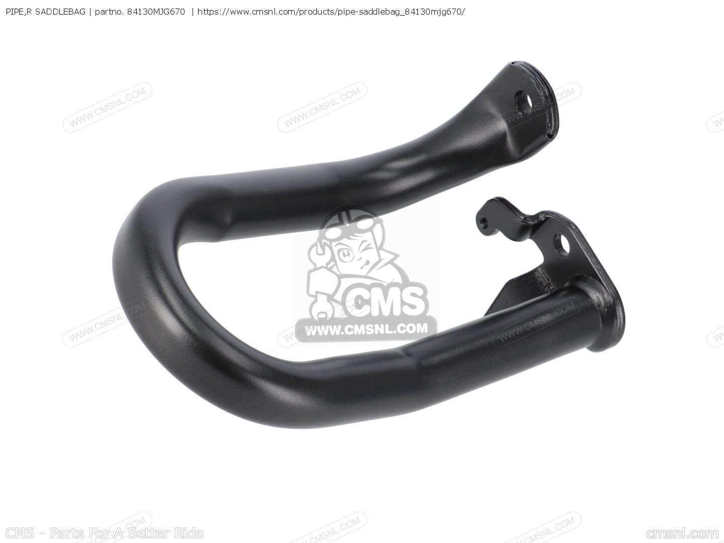84130MJG670: PIPE,R SADDLEBAG Honda - buy the 84130-MJG-670 at CMSNL