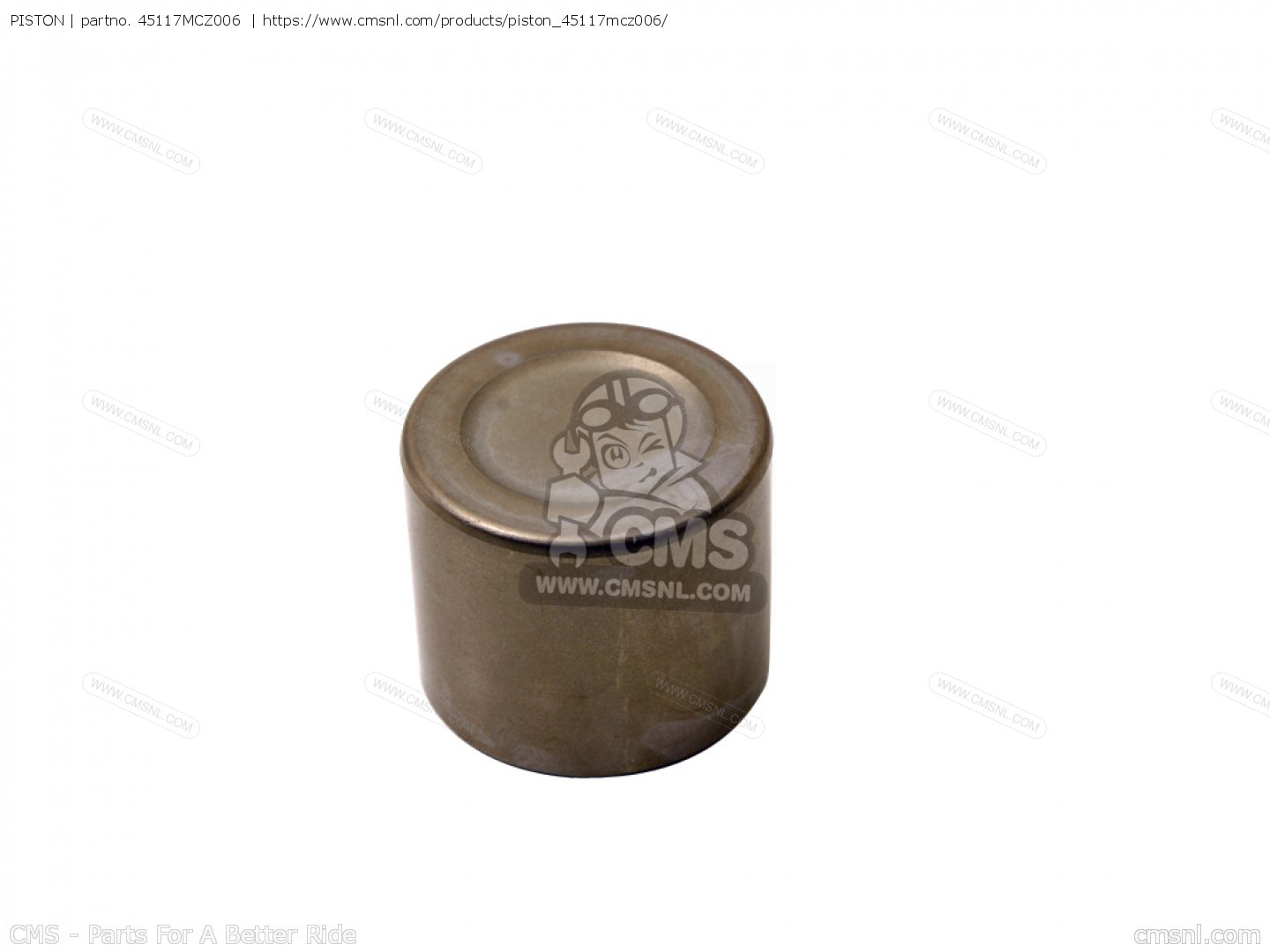 45117MCZ006: PISTON Honda - buy the 45117-MCZ-006 at CMSNL