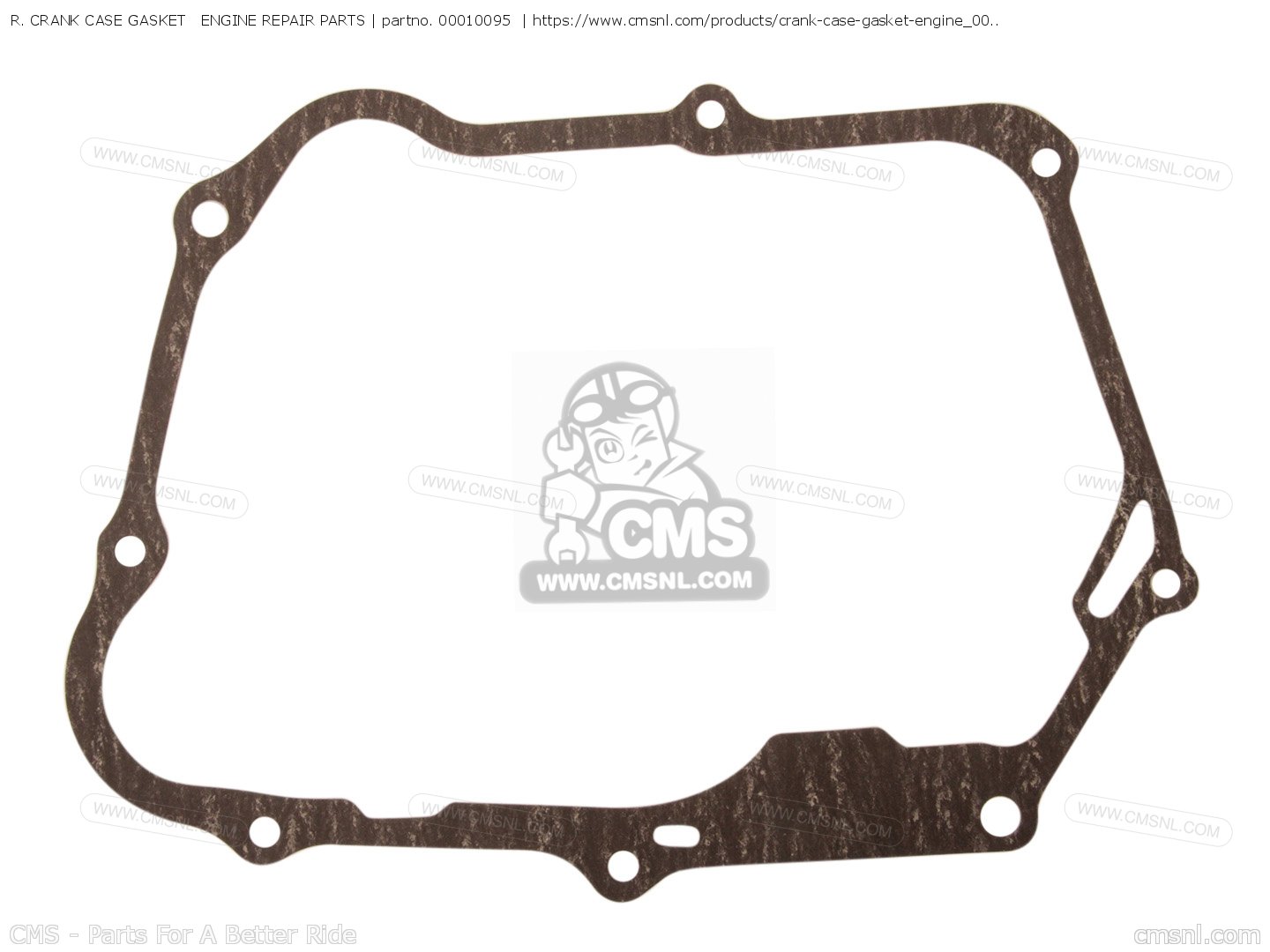 00010095 R. Crank Case Gasket Engine Repair Parts Takegawa buy the 00010095 at CMSNL