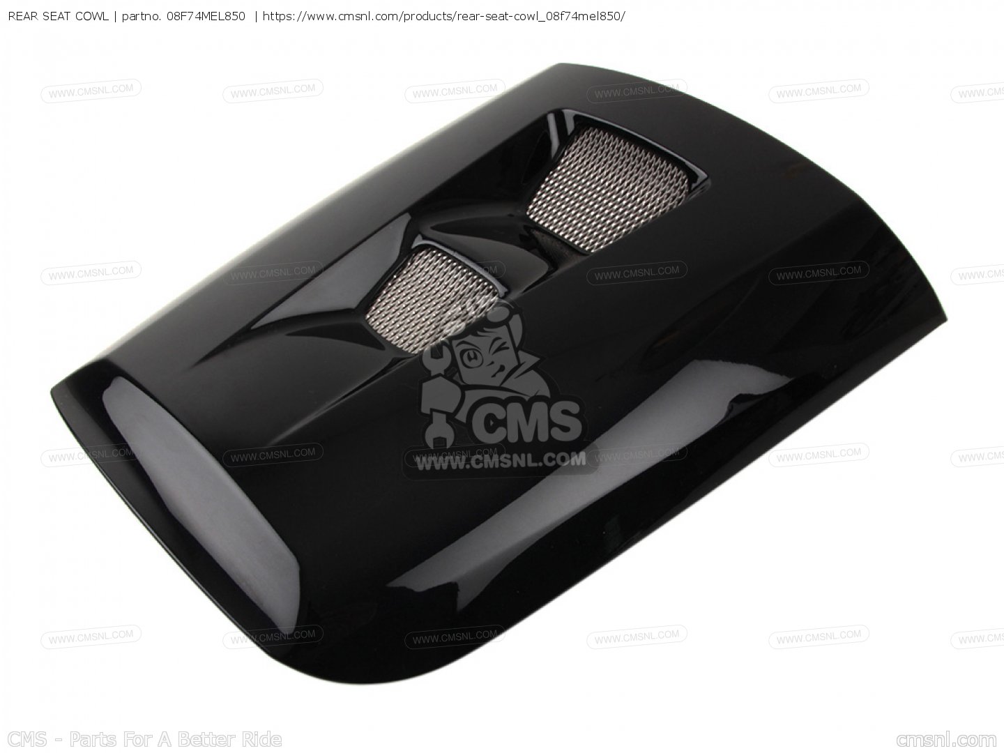 08F74MEL850 Rear Seat Cowl Honda buy the 08F74MEL850 at CMSNL
