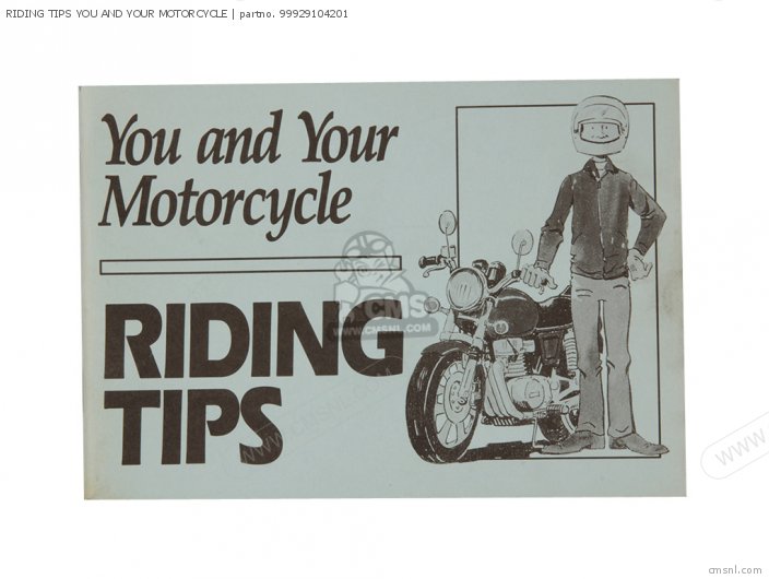 Kawasaki RIDING TIPS YOU AND YOUR MOTORCYCLE 99929104201